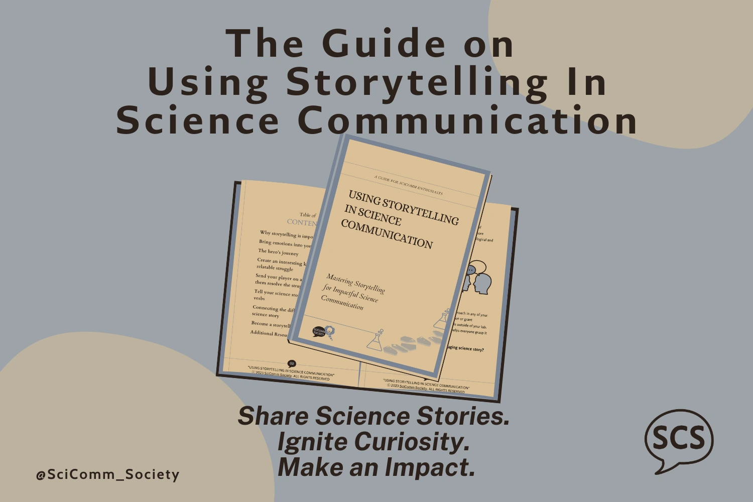 The practical storytelling guide for scientists: Transform your research into captivating narratives