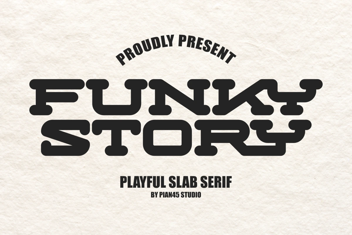 Funky Story - Playful Slab Serif - Pian45 Studio