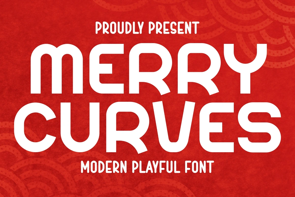 Merry Curves - Modern Playful Font